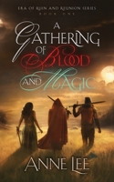 A Gathering of Blood and Magic B0C16MQ4Q8 Book Cover