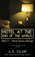 Room Service Revenge: A Cozy Apocalypse Novel B0CCCHLDQ3 Book Cover