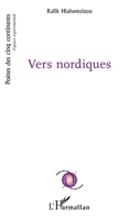 Vers nordiques (Poètes Des Cinq Continents) (French Edition) 2140259890 Book Cover