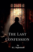 The Last Confession B0GMPMKW6S Book Cover