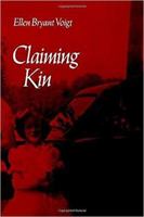 Claiming Kin (Wesleyan Poetry Series) 0819510831 Book Cover