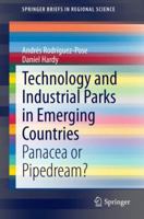 Technology and Industrial Parks in Emerging Countries: Panacea or Pipedream? 3319079913 Book Cover