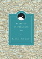 promised instruments: poems 0810128918 Book Cover