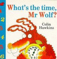 What Time Is It, Mr. Wolf 039920959X Book Cover