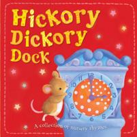 Hickory Dickory Dock 1848955871 Book Cover