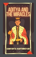 Aditya and The Miracles B0DW3J7LYY Book Cover
