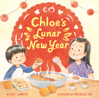 Chloe's Lunar New Year B0GMYWF8P6 Book Cover