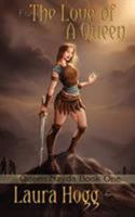 For The Love Of A Queen 1601544995 Book Cover