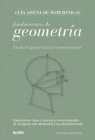 Fundamentos de geometría: Desde Pitágoras hasta la carrera espacial 8498015987 Book Cover