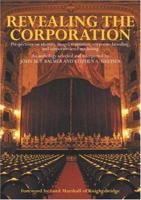Revealing the Corporation: Perspectives on Identity, Image, Reputation, Corporate Branding, and Corporate Level Marketing 041528421X Book Cover
