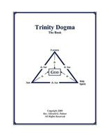 Trinity Dogma - The Book 0976883368 Book Cover