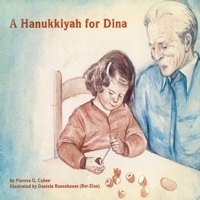 A Hanukkiyah for Dina 1329781198 Book Cover