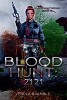Blood Hunt: 2121 B0FBPJBKG4 Book Cover