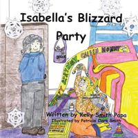 Isabella's Blizzard Party 1490732594 Book Cover