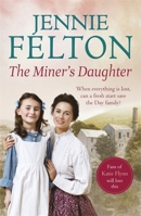 The Miner's Daughter 1472210085 Book Cover