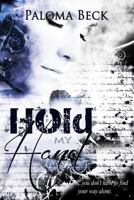 Hold My Hand 1483986470 Book Cover