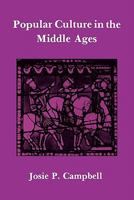 Popular Culture in the Middle Ages 0879723394 Book Cover