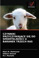 Czynniki PrzyczyniajĄce SiĘ Do ŚmiertelnoŚci U Baranek Trzech Ras 6203300357 Book Cover