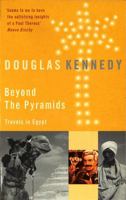 Beyond the Pyramids: Travels in Egypt 034910607X Book Cover