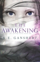 The Awakening 1511996110 Book Cover