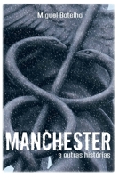 Manchester e Outras Histórias 1984369563 Book Cover