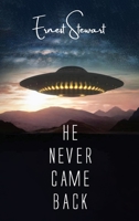 He Never Came Back 9655782972 Book Cover