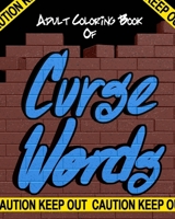 Curse Words Coloring Book B0BQ9HSHDM Book Cover