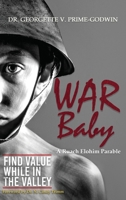 War Baby: A Ruach Elohim Parable 1959453750 Book Cover