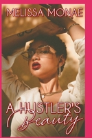 A Hustler's Beauty B08L2L9V66 Book Cover