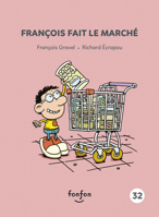 François fait le marché (Histoires de lire, 32) (French Edition) 2924984246 Book Cover