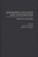 Managing Colleges and Universities: Issues for Leadership 0897896459 Book Cover