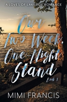 Our Two-Week, One-Night Stand B0BLJ7LQPN Book Cover