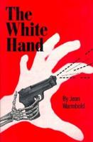 The White Hand 1853812609 Book Cover