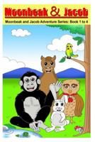 Moonbeak and Jacob Adventure Bundle 1495318508 Book Cover