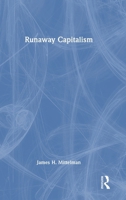 Runaway Capitalism 1041029276 Book Cover