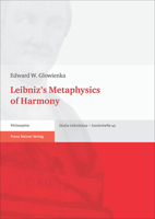 Leibniz's Metaphysics of Harmony 3515114823 Book Cover