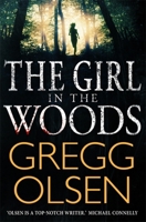 The Girl in the Woods 0786029943 Book Cover