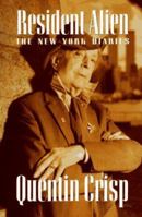 Resident Alien: The New York Diaries (Gay & Lesbian Studies) 1555834663 Book Cover