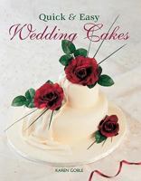 Quick and Easy Wedding Cakes (Quick & Easy (New Holland)) 1845374134 Book Cover