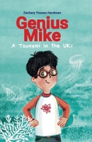 Genius Mike: A Tsunami in the UK! B0DV4Q3YSL Book Cover
