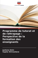 Programme de tutorat et de rattrapage: Perspective de la formation des enseignants (French Edition) 6208315514 Book Cover