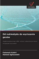 Od nukleotydu do wyciszania genów 6209301622 Book Cover