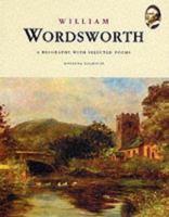 William Wordsworth: A Biography with Selected Poems 1860199712 Book Cover