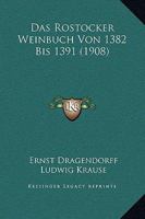 Das Rostocker Weinbuch Von 1382 Bis 1391 1145258417 Book Cover