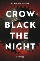 Crow-Black The Night B0CJ6F221F Book Cover