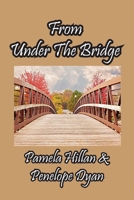 From Under The Bridge 1614775494 Book Cover