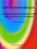 Going Baroque: Challenging Drawings For The Advanced Colorist B0DRV6CSZ9 Book Cover