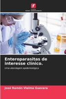 Enteroparasitas de interesse clínico. 6207321065 Book Cover