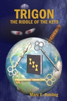 Trigon: The Riddle of the Keys 0359223176 Book Cover