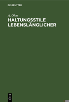 Haltungsstile Lebensl�nglicher 3111201546 Book Cover